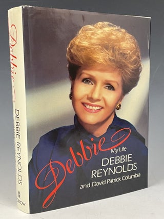 Item #994 Debbie: My Life. Debbie Reynolds, David Patrick Columbia